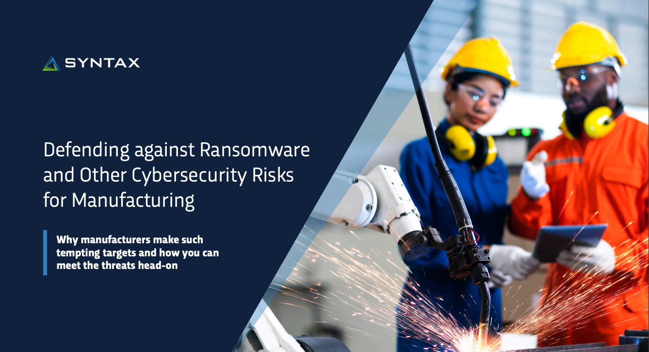 Defending Against Ransomware and Other Cybersecurity Risks for ...